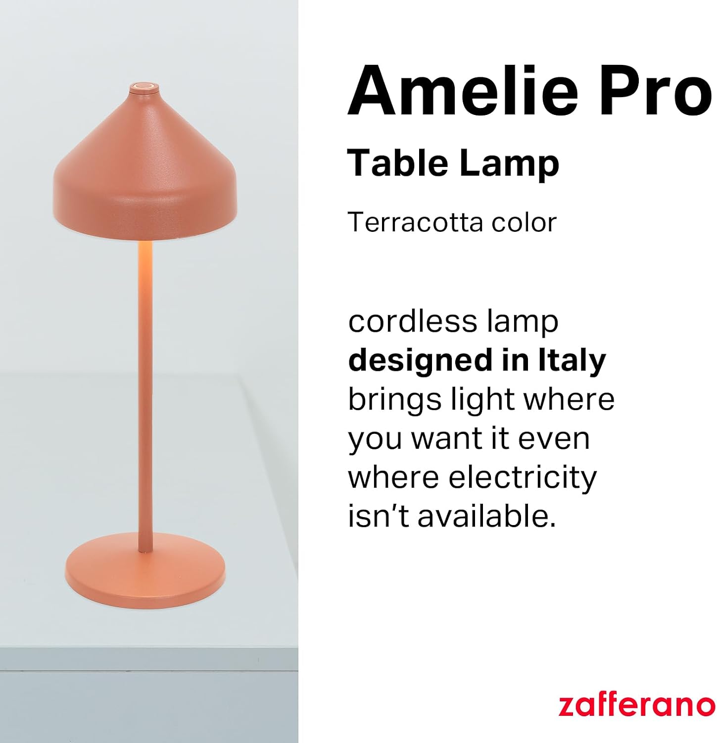 Zafferano, Amelie Pro Lamp, Rechargeable Cordless Table Lamp with Touch Control, Suitable for Indoor and Outdoor, Dimmer, 2200-3000 K, Height 13.4 Inches, Terracotta Color
